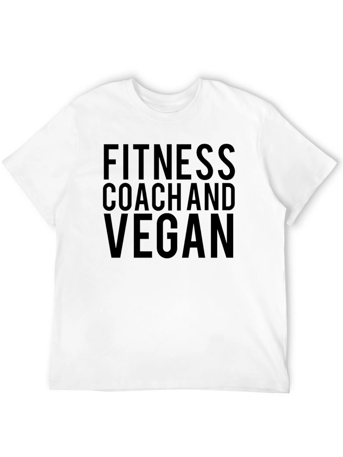 Fitness Coach and Vegan T-Shirt
