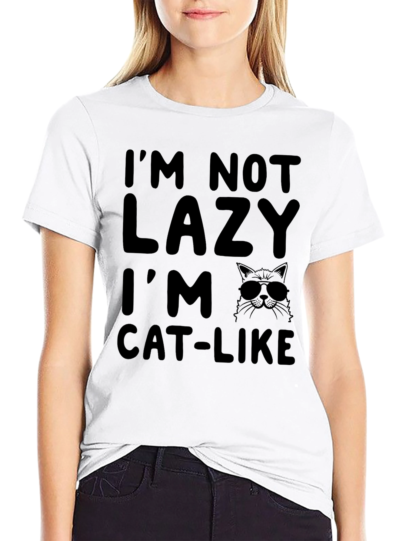 Im Not Lazy Im Cat-Like Graphic T-Shirt