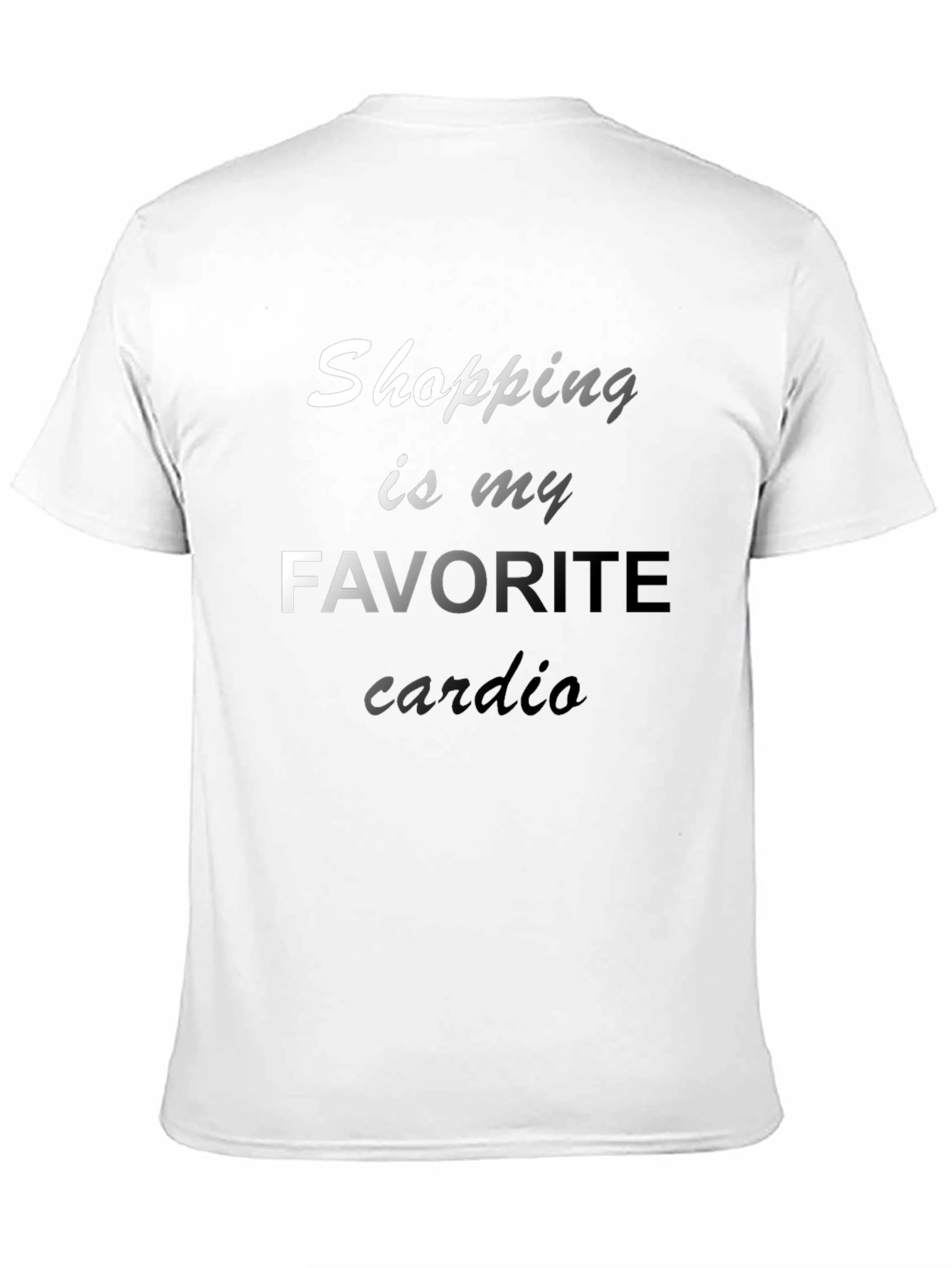 Shopping Is My Favorite Cardio T-Shirt