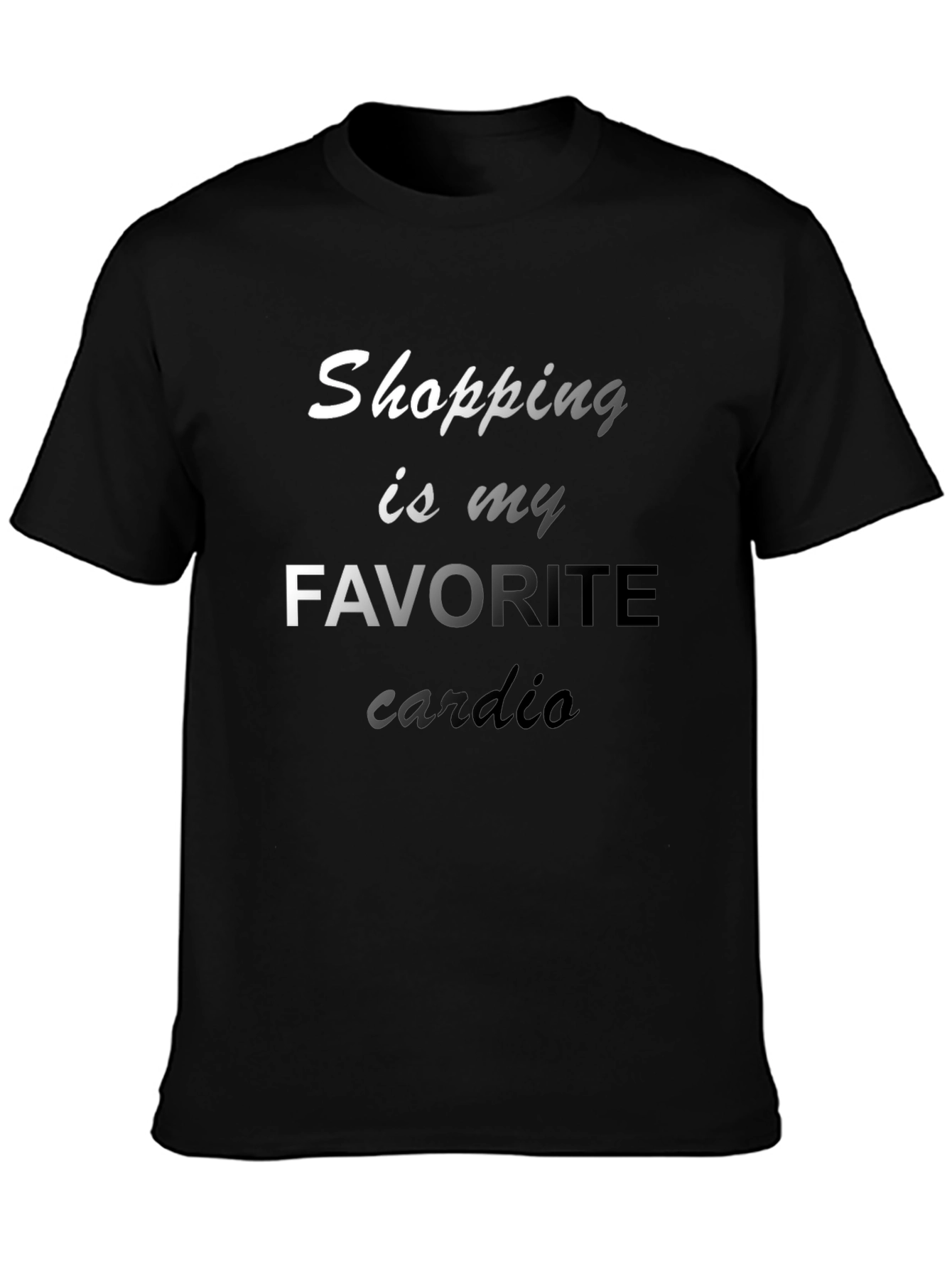 Shopping Is My Favorite Cardio T-Shirt