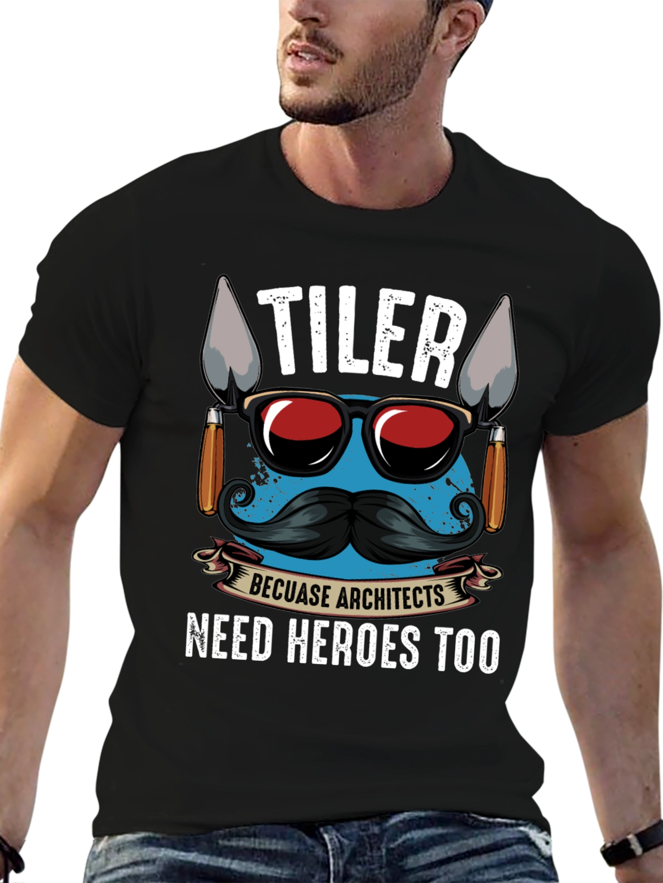 TILER Because Architects Need Heroes Too - Graphic T-Shirt