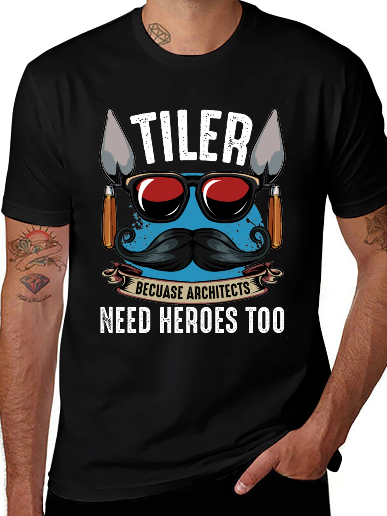 TILER Because Architects Need Heroes Too - Graphic T-Shirt