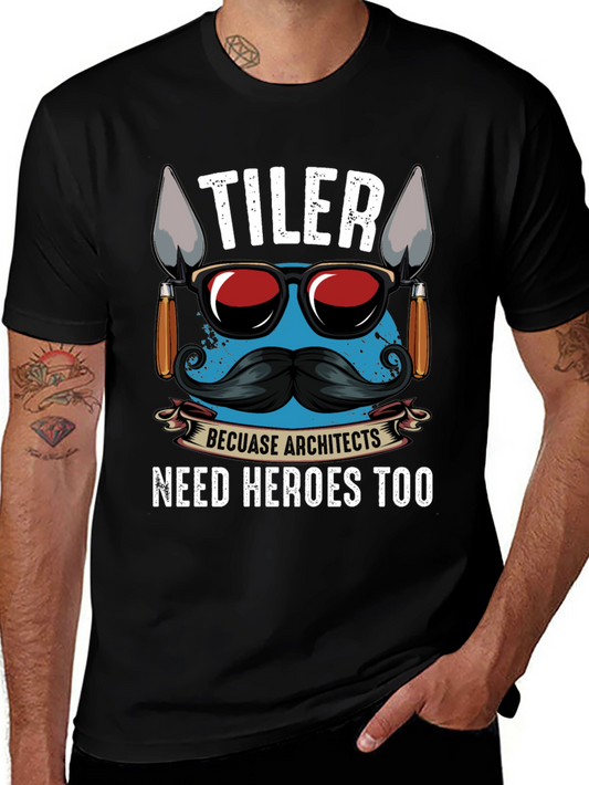 TILER Because Architects Need Heroes Too - Graphic T-Shirt