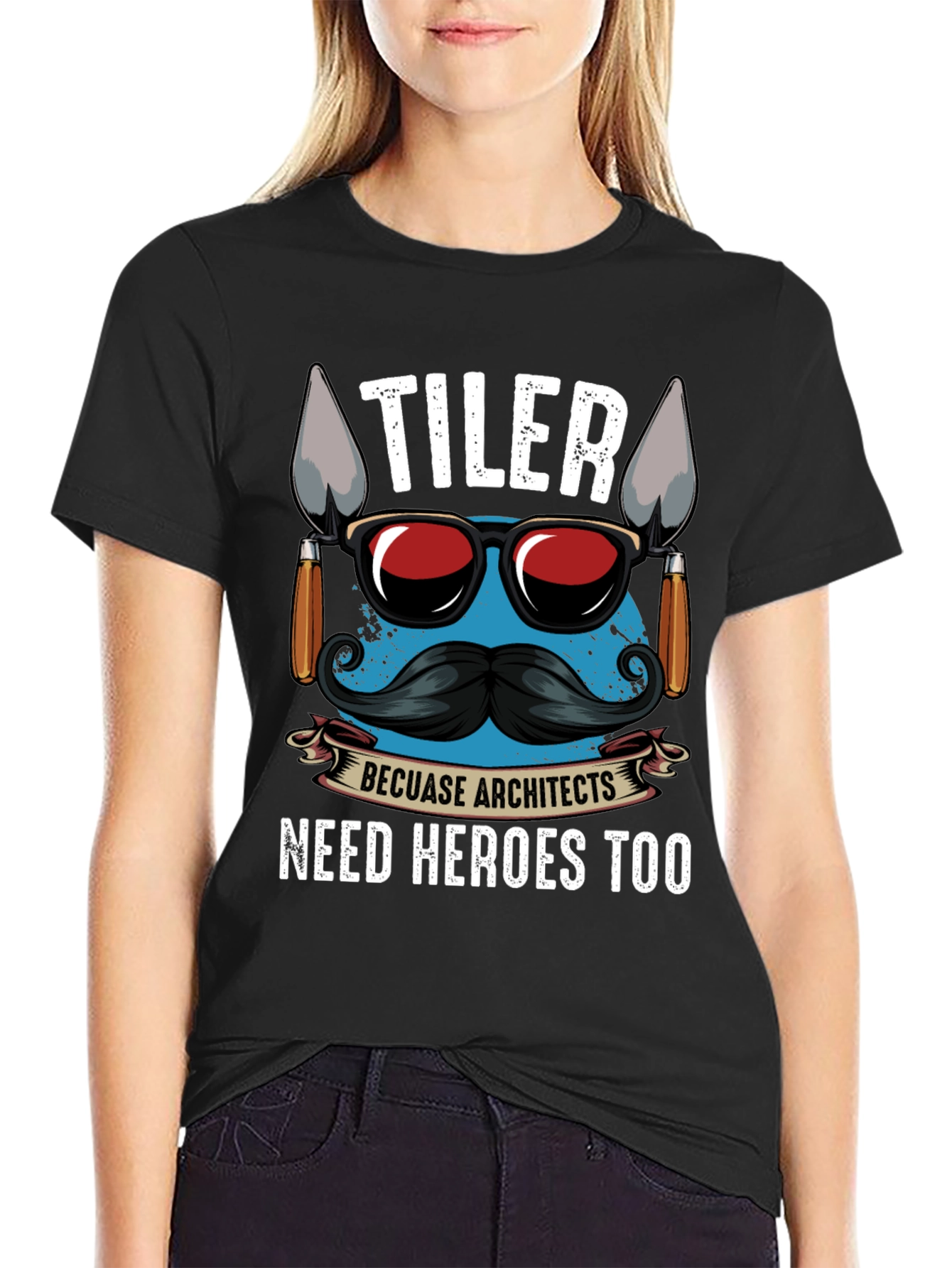 TILER Because Architects Need Heroes Too - Graphic T-Shirt