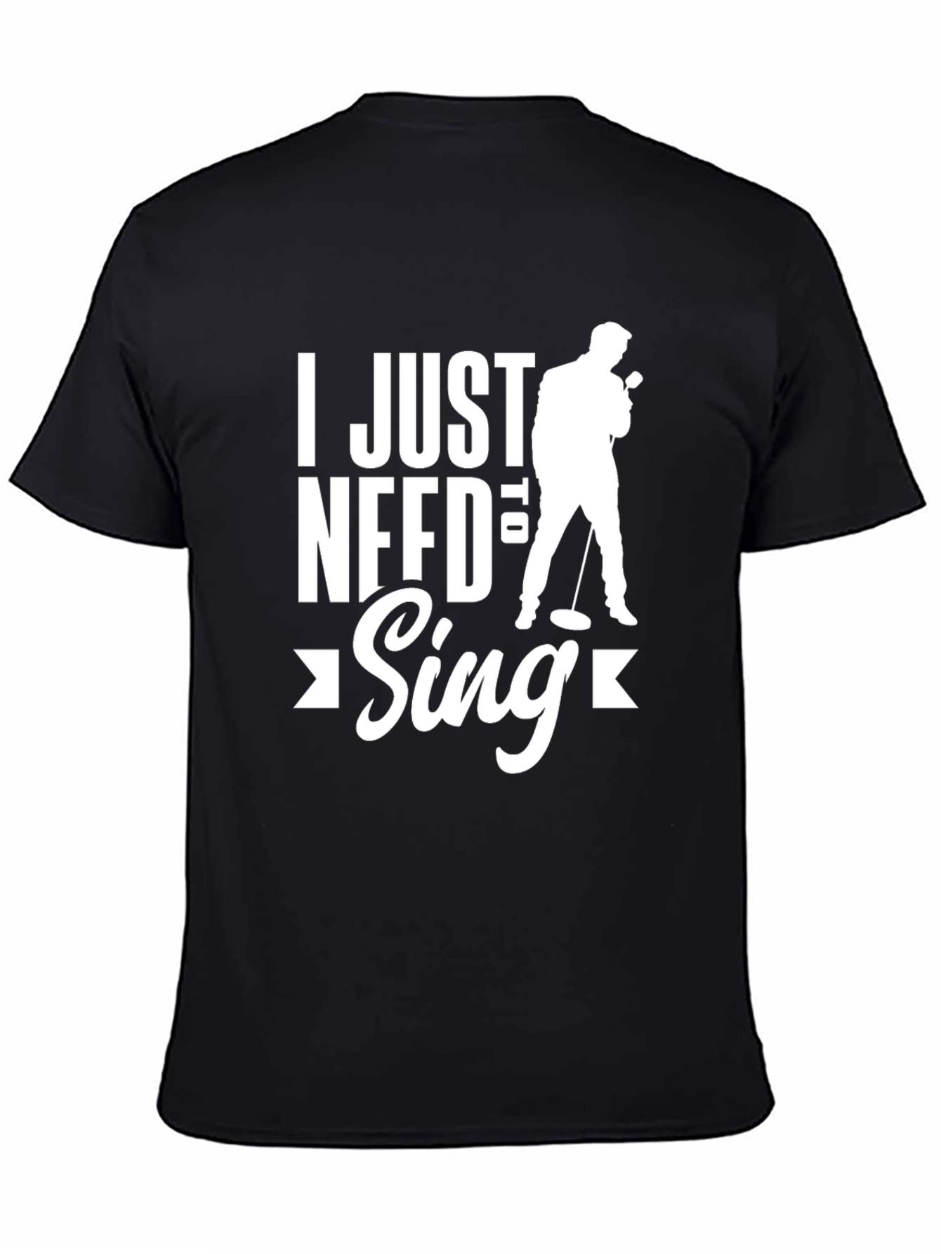 I Just Need to Sing Graphic T-Shirt
