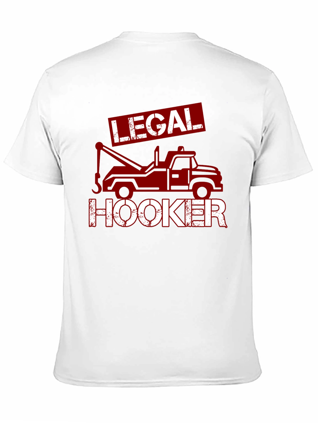 Legal Hooker Tow Truck T-Shirt