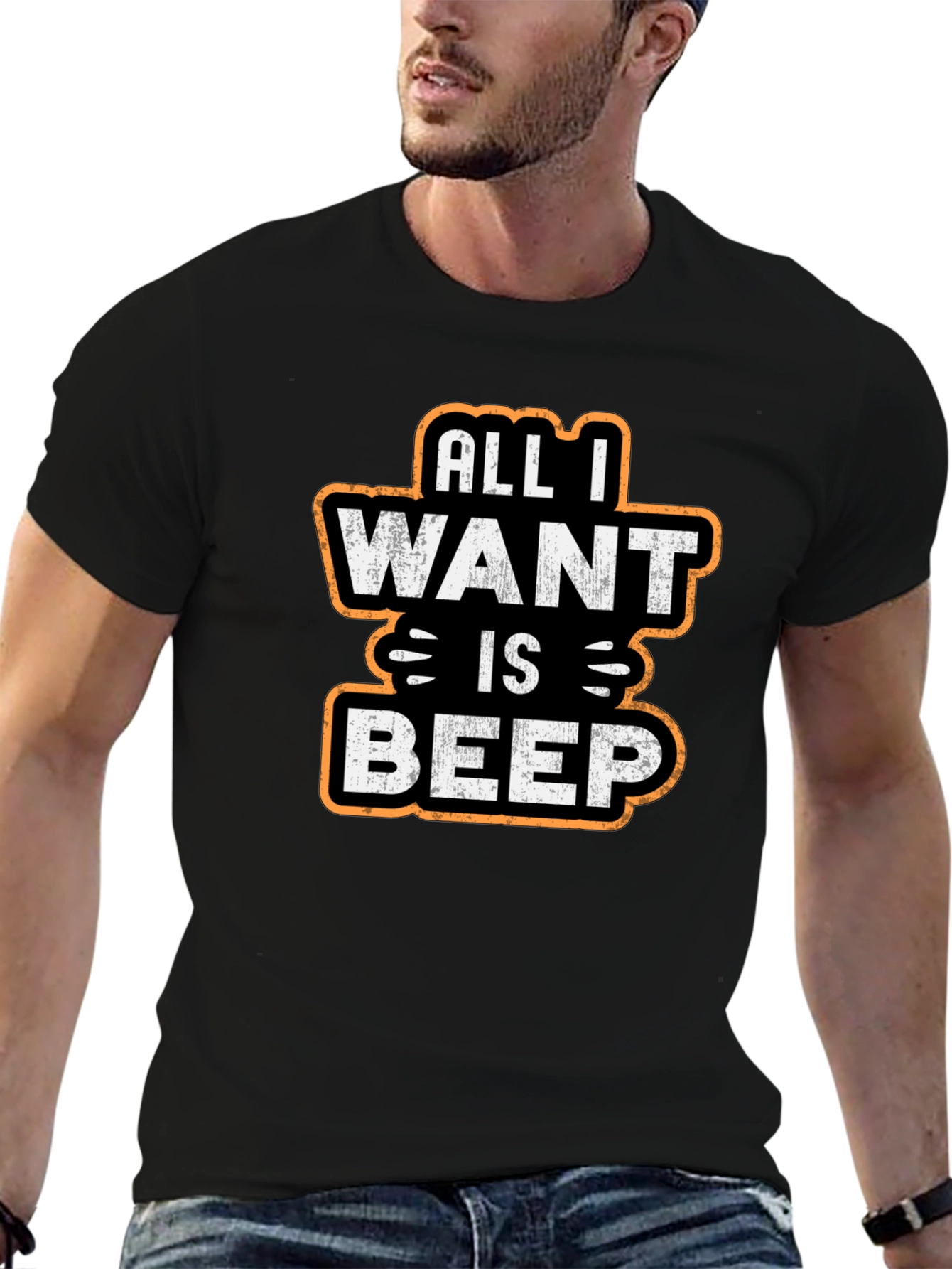 All I Want Is Beep - Graphic T-Shirt
