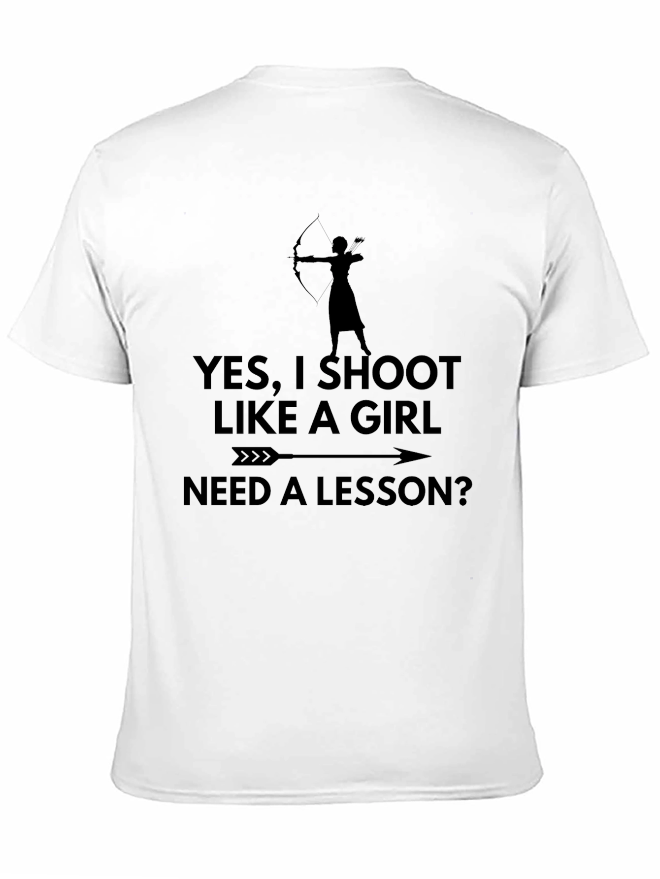 Yes I Shoot Like A Girl T-Shirt