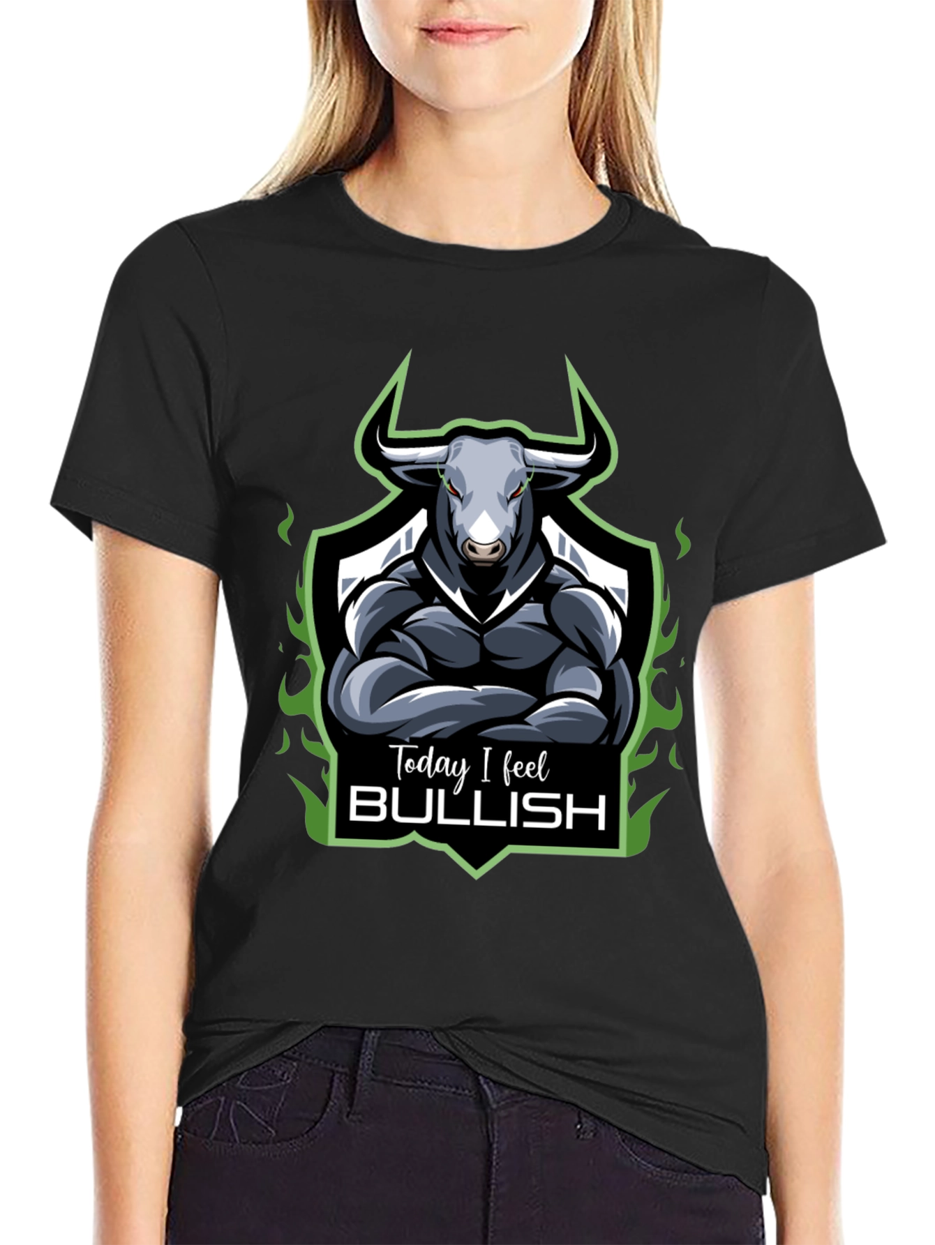 Today I Feel Bullish T-Shirt