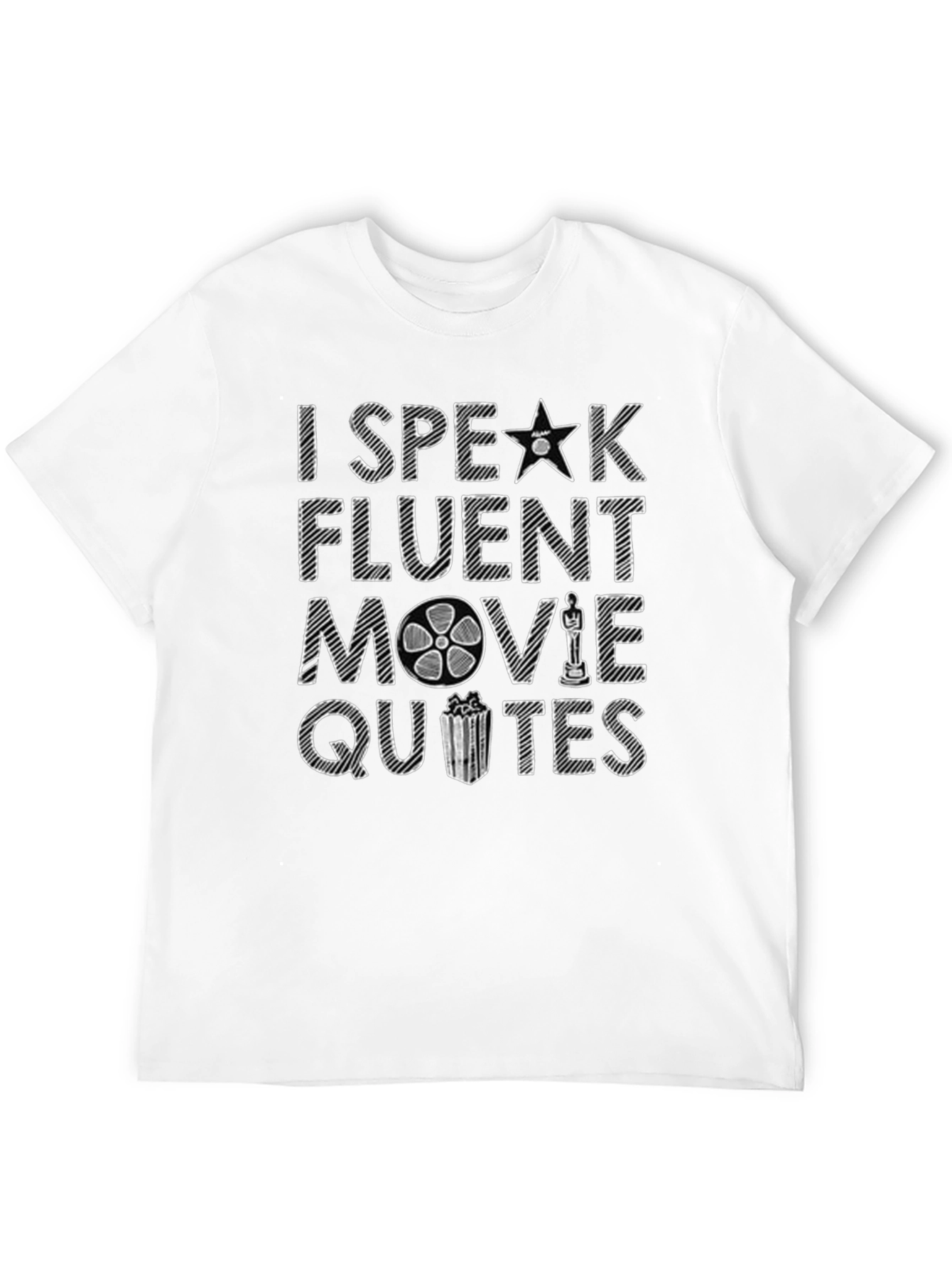 Movie Quotes T-Shirt - I Speak Fluent Movie