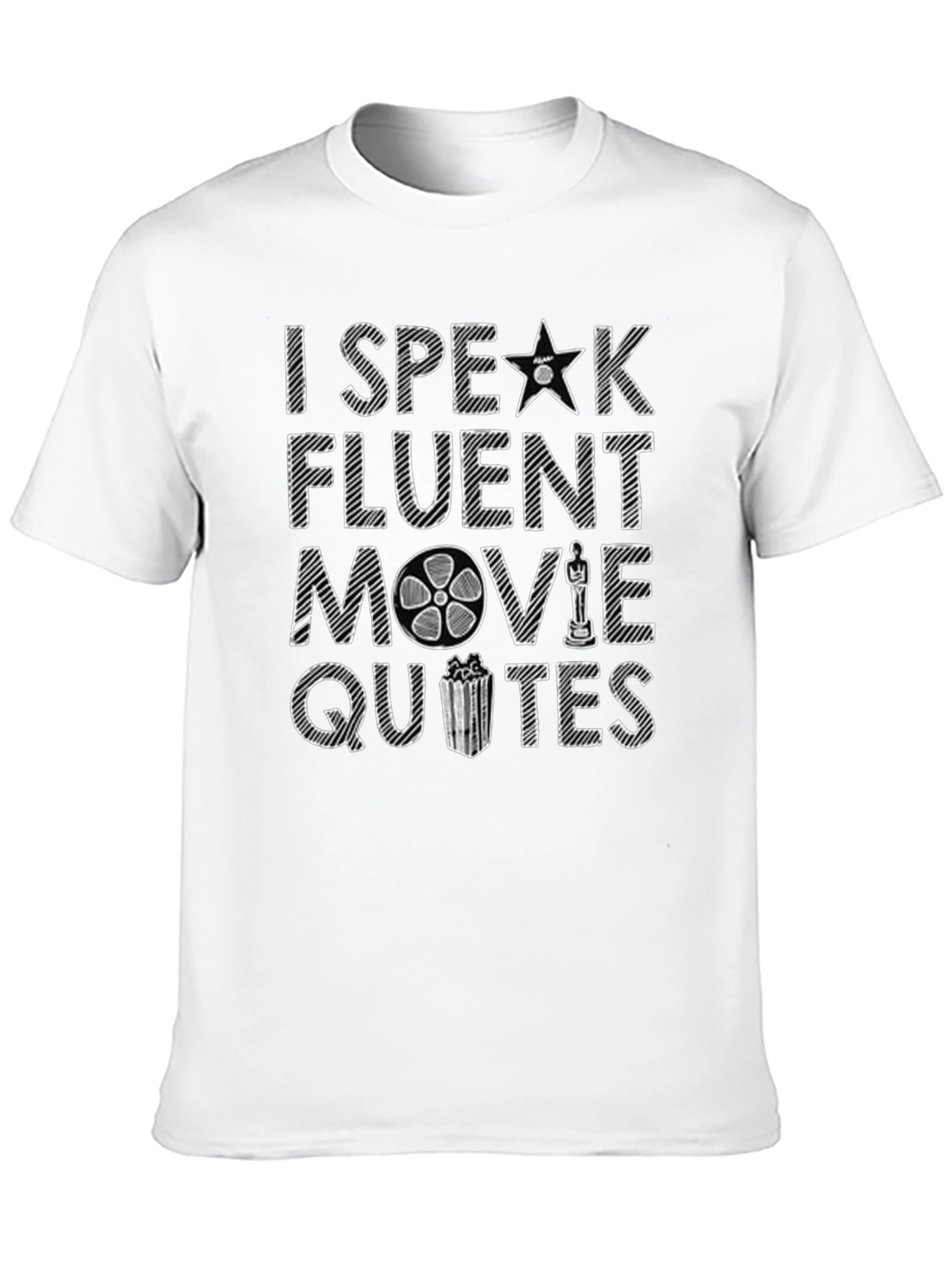 Movie Quotes T-Shirt - I Speak Fluent Movie