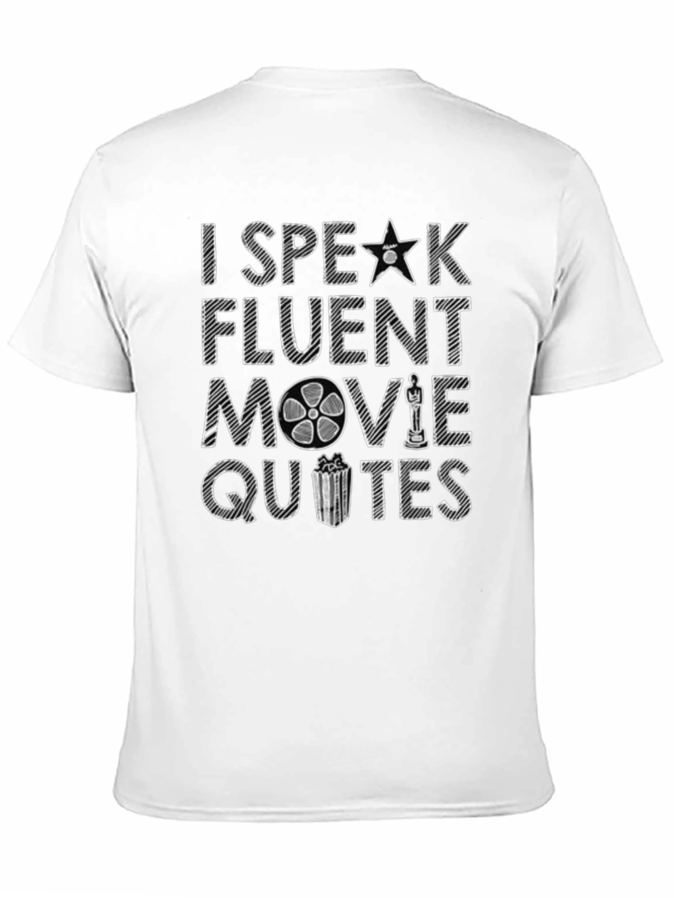 Movie Quotes T-Shirt - I Speak Fluent Movie