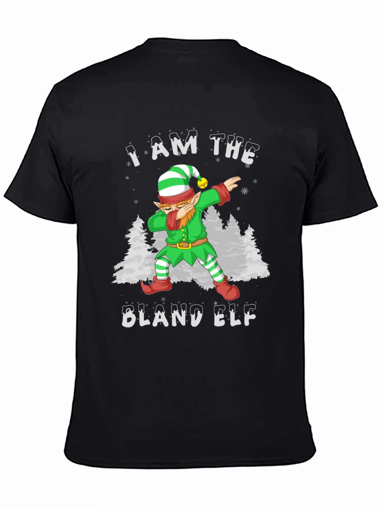 I Am The Bland Elf Christmas T-Shirt