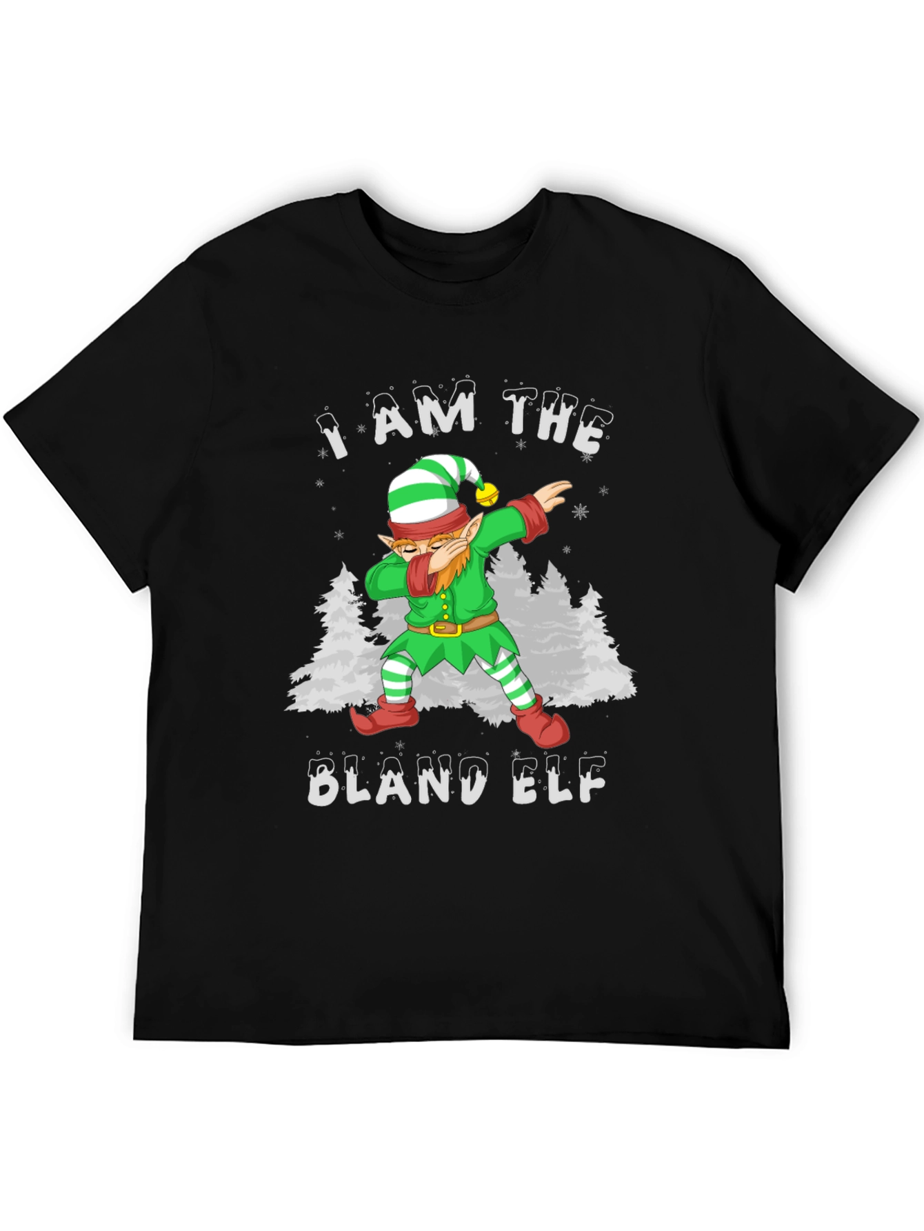 I Am The Bland Elf Christmas T-Shirt