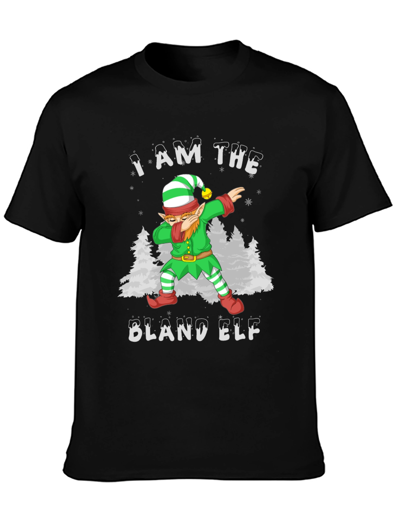 I Am The Bland Elf Christmas T-Shirt