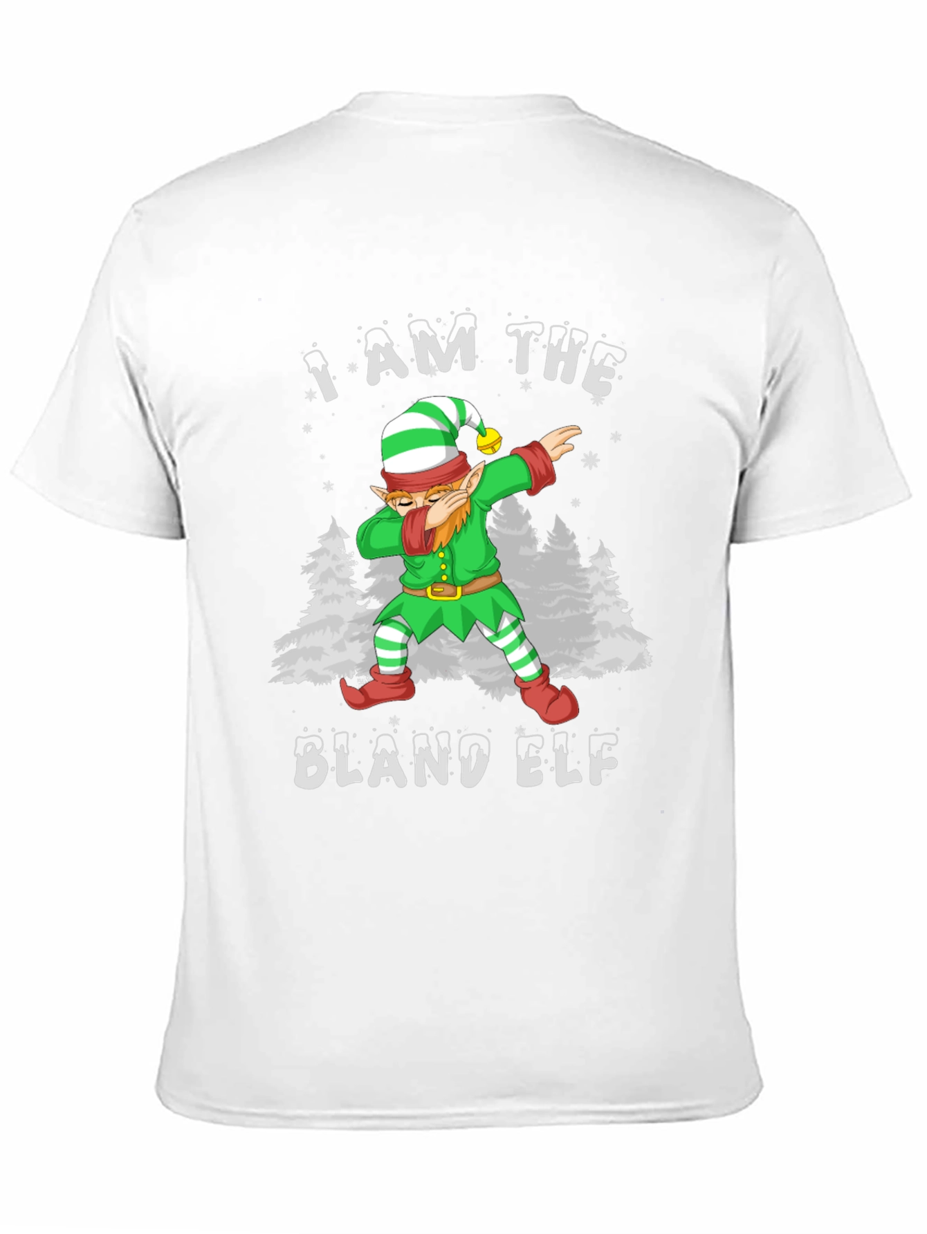 I Am The Bland Elf Christmas T-Shirt