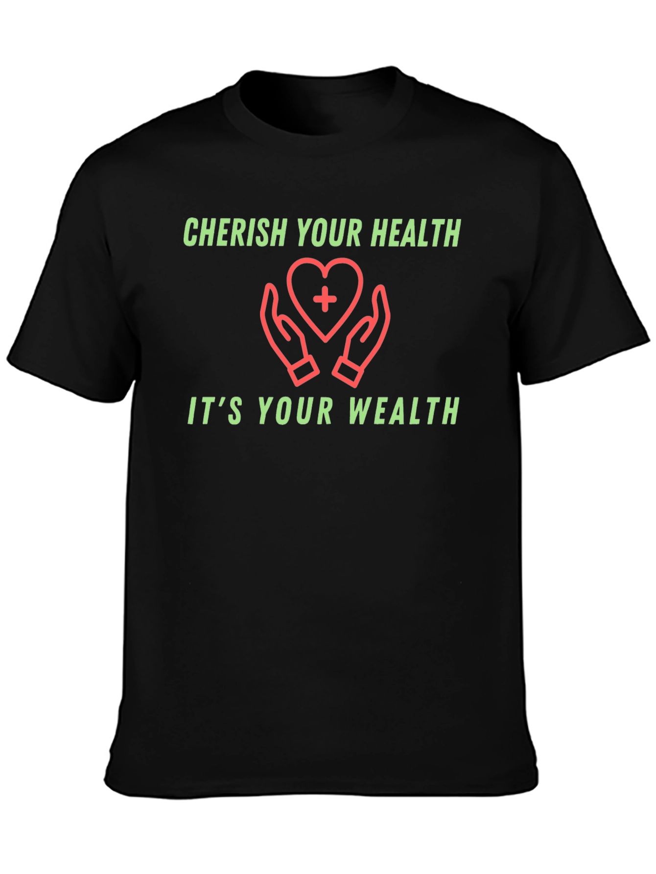 Cherish Your Health Graphic Tee