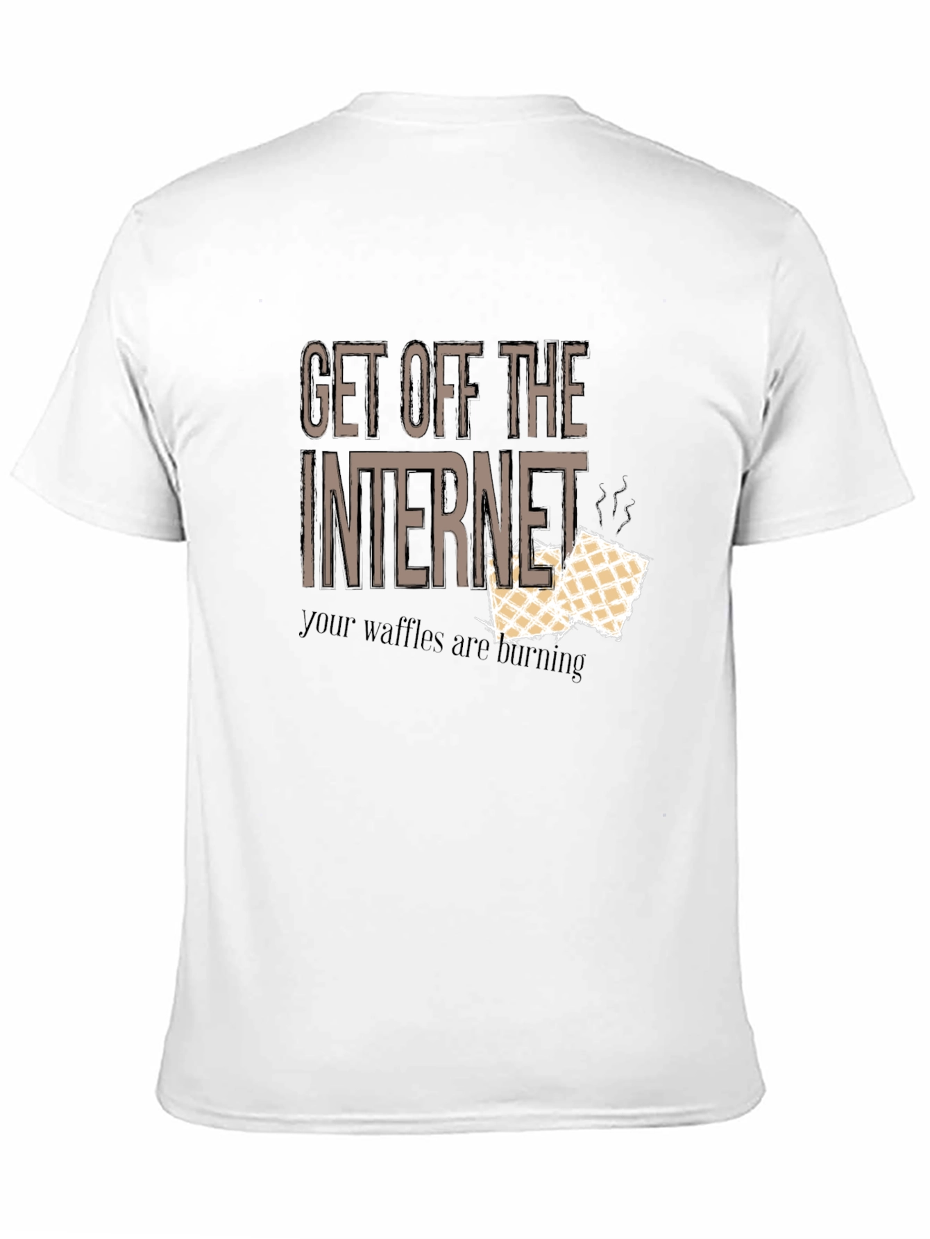 Get Off The Internet Waffles T-Shirt