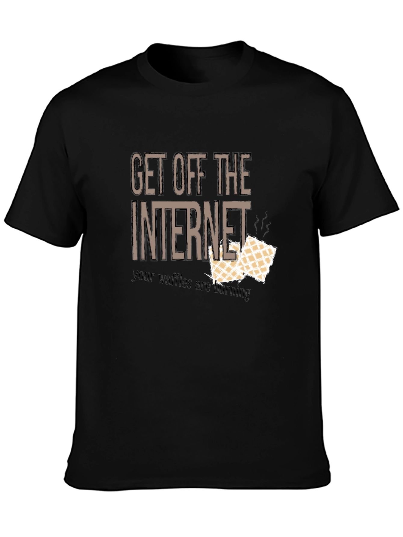 Get Off The Internet Waffles T-Shirt