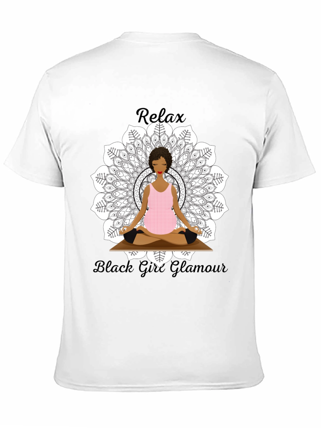 Relax Black Girl Glamour T-Shirt
