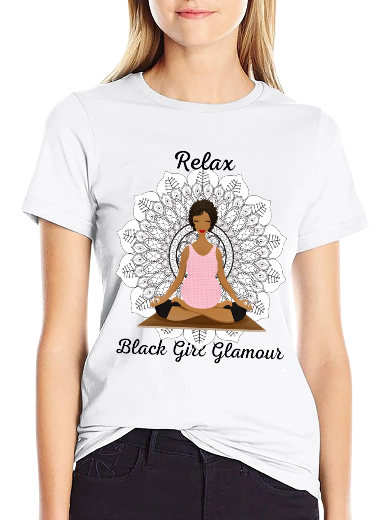 Relax Black Girl Glamour T-Shirt