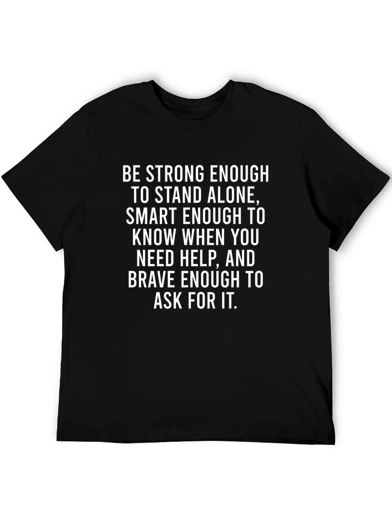 Motivational Quote Black T-Shirt