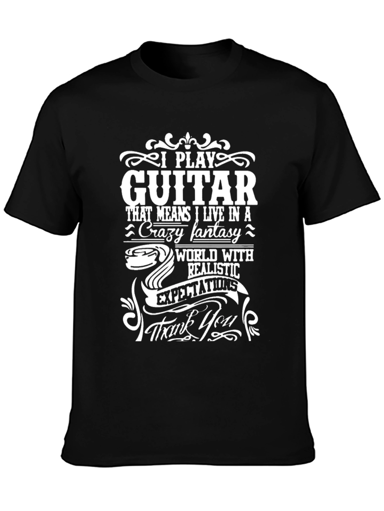 I Play Guitar Funny Graphic T-Shirt