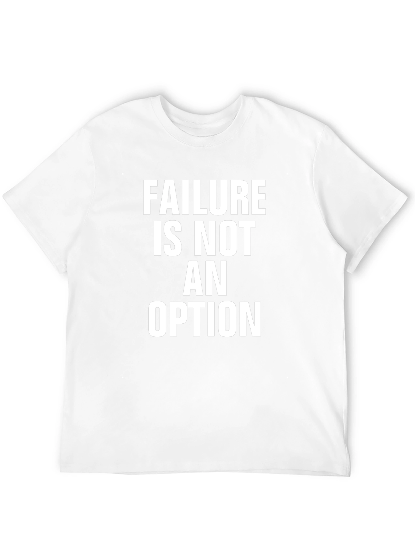 Failure is Not an Option Graphic Tee