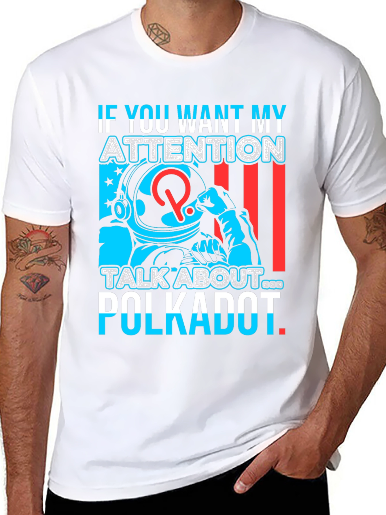 Polkadot Attention Graphic Tee - Crypto Enthusiast Shirt