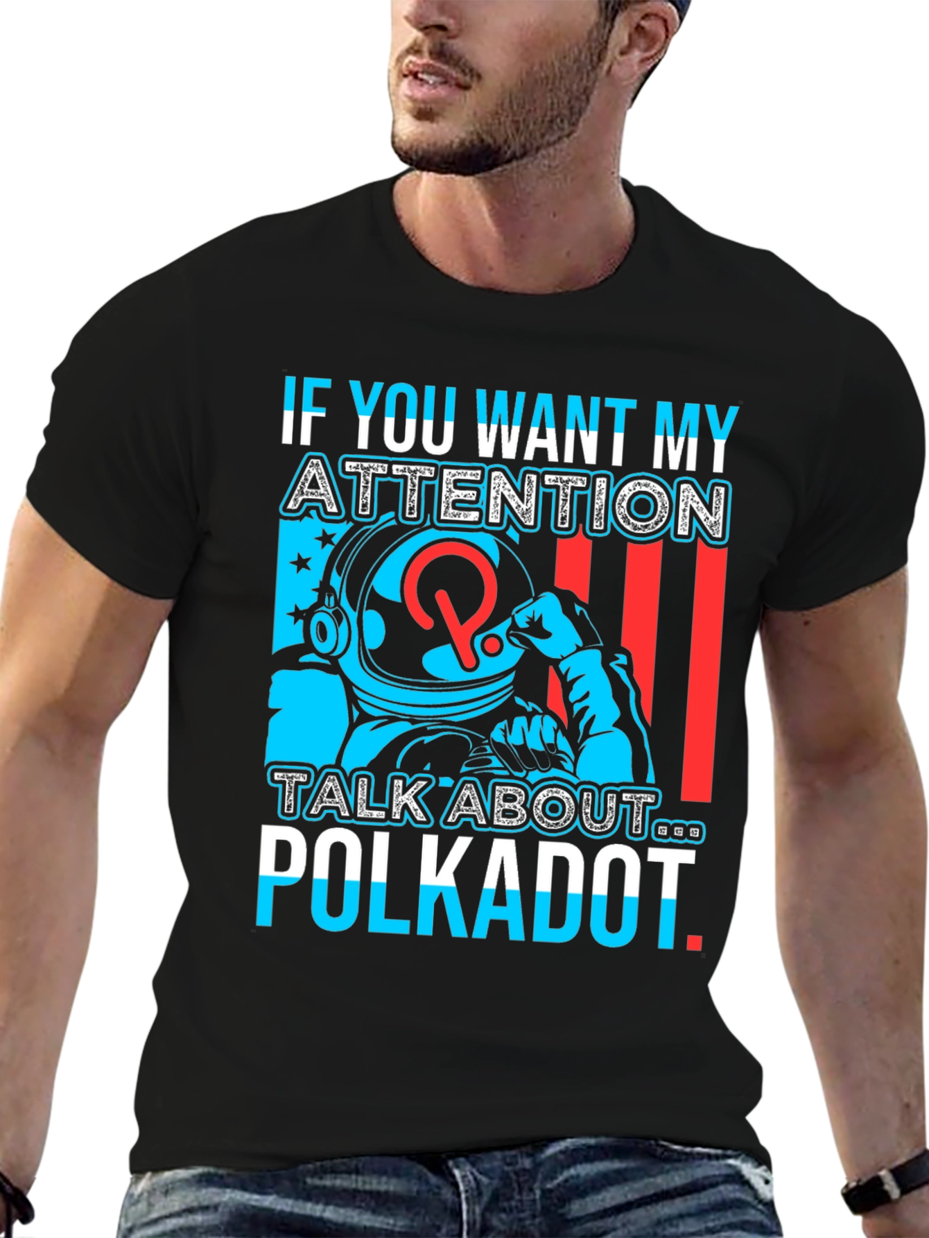 Polkadot Attention Graphic Tee - Crypto Enthusiast Shirt