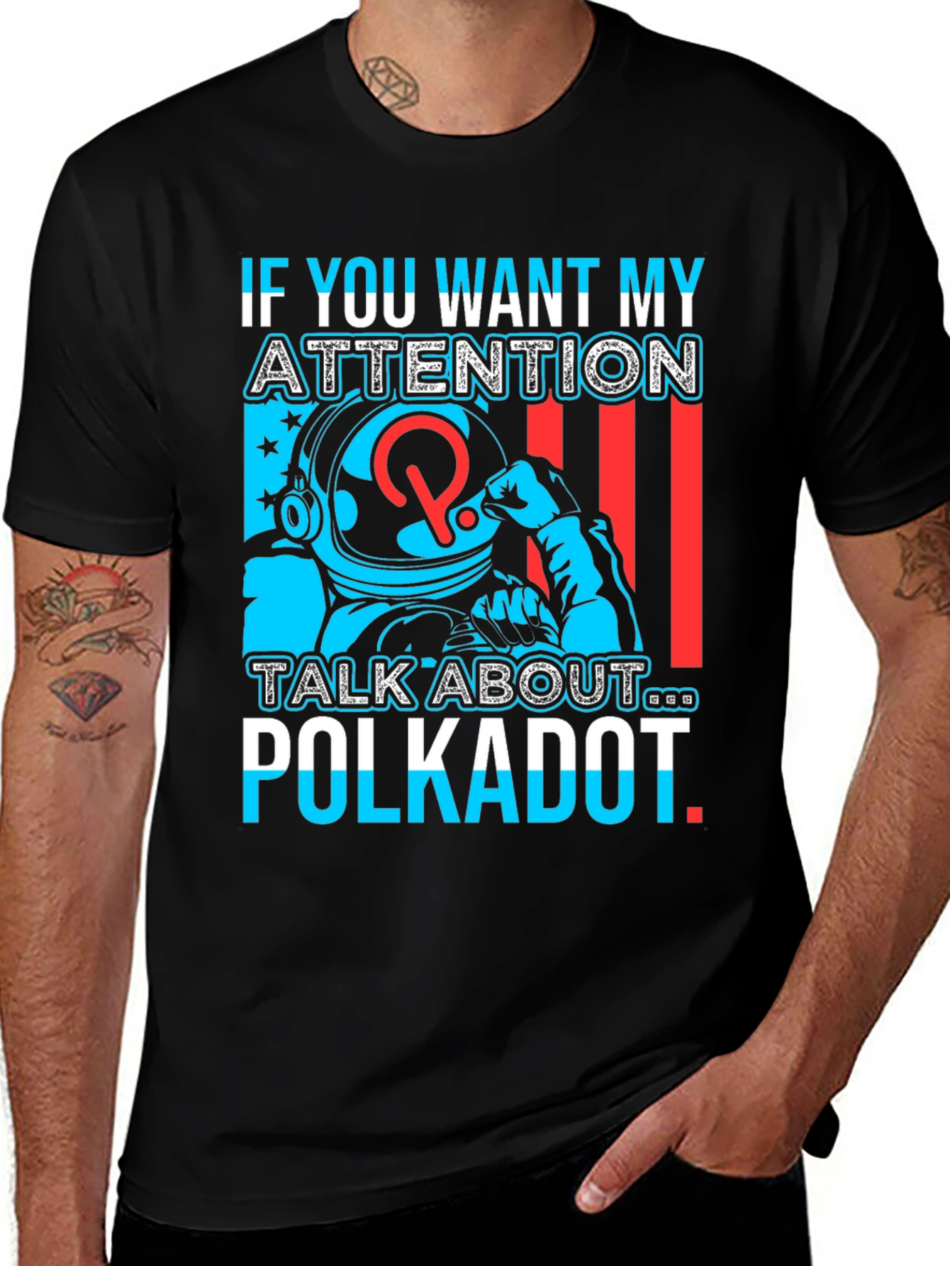 Polkadot Attention Graphic Tee - Crypto Enthusiast Shirt
