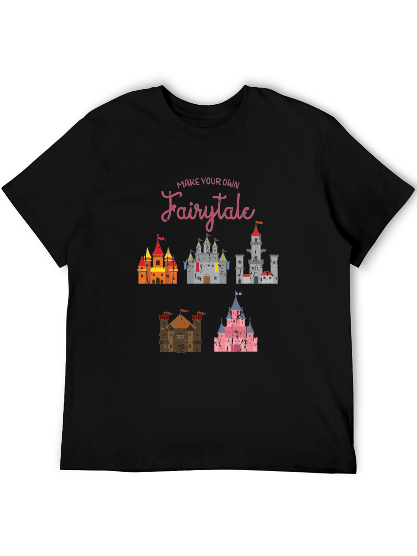 Make Your Own Fairytale Graphic Tee