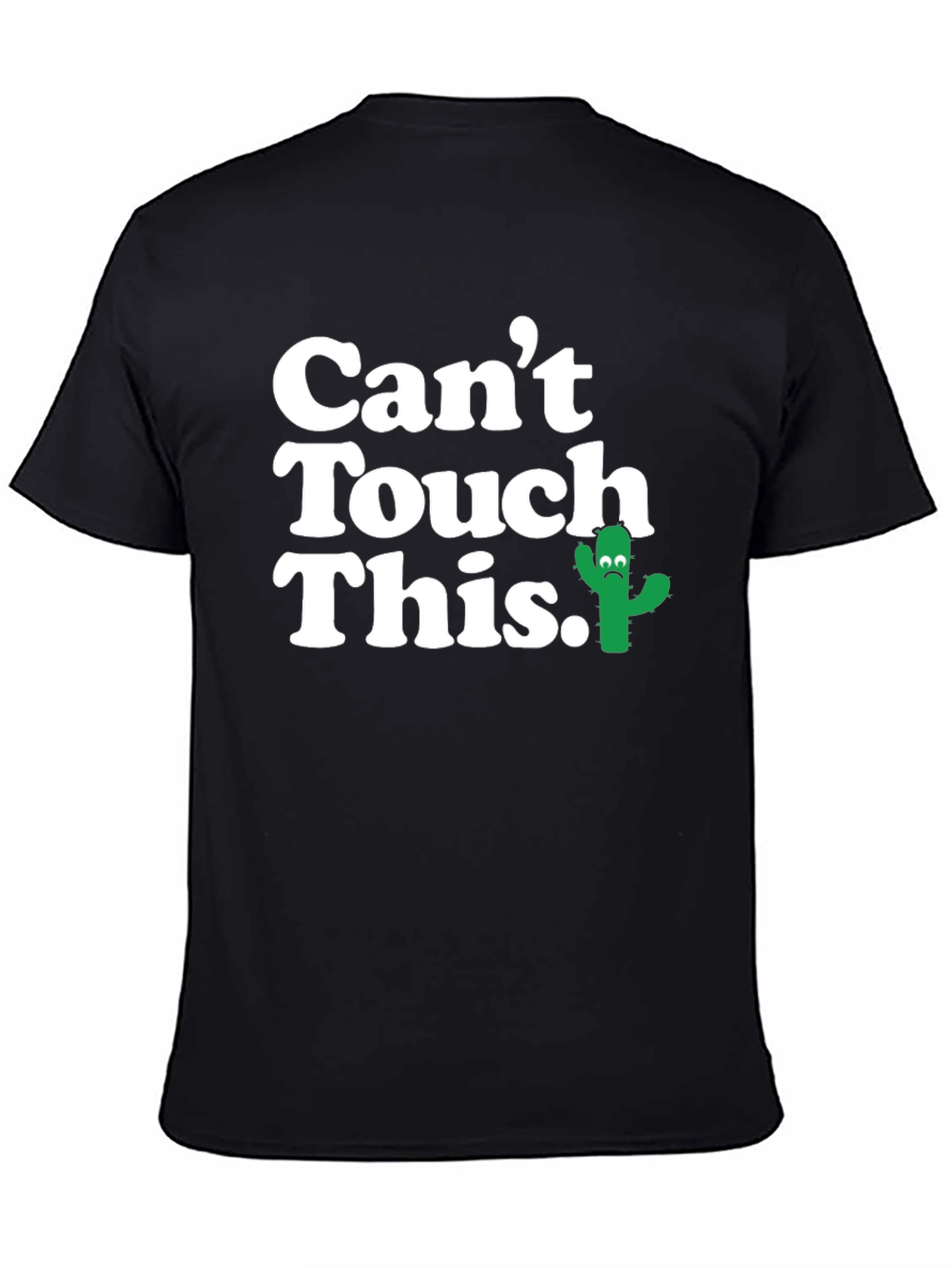 Mens Cant Touch This Cactus Graphic T-Shirt