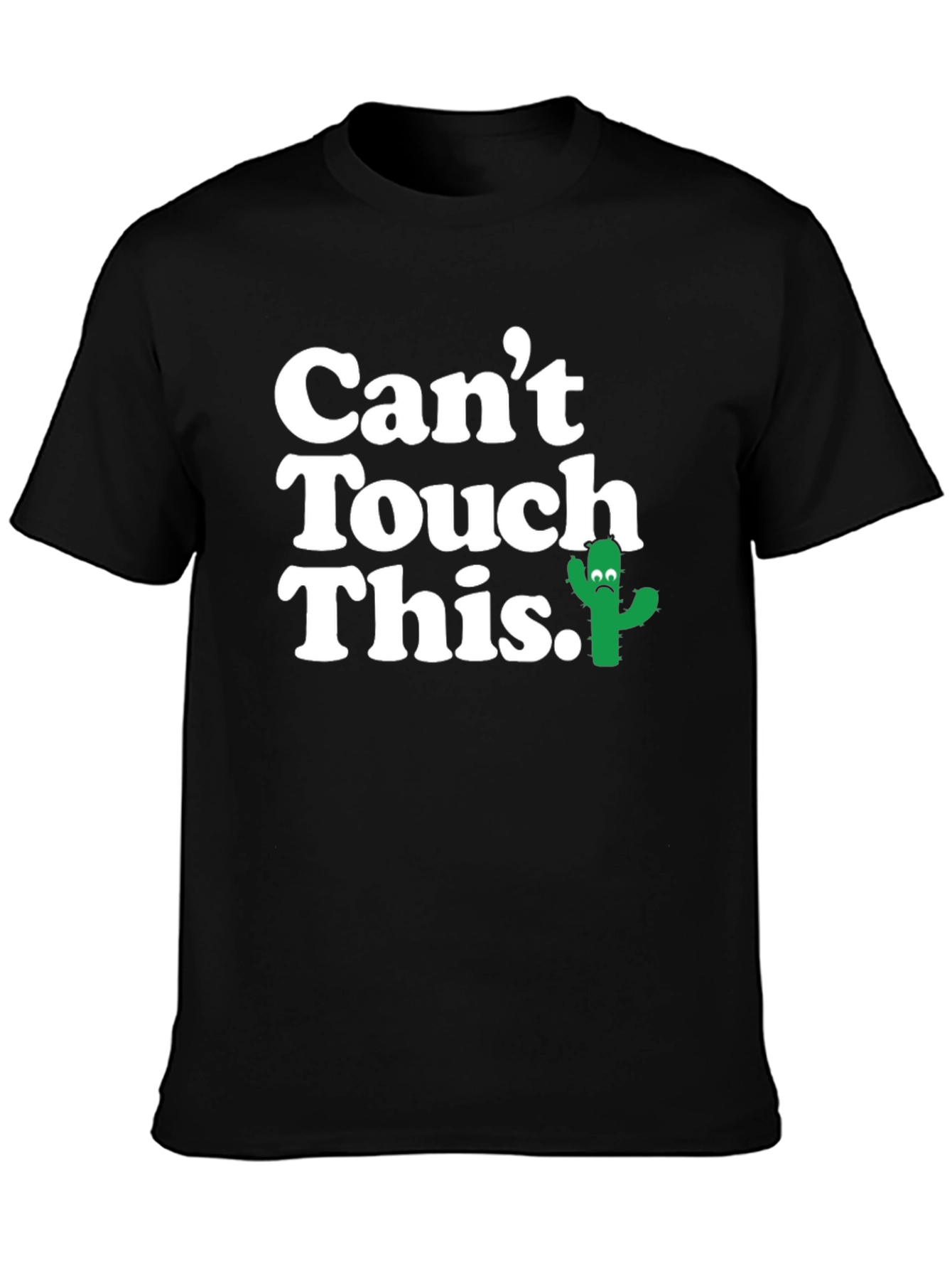 Mens Cant Touch This Cactus Graphic T-Shirt