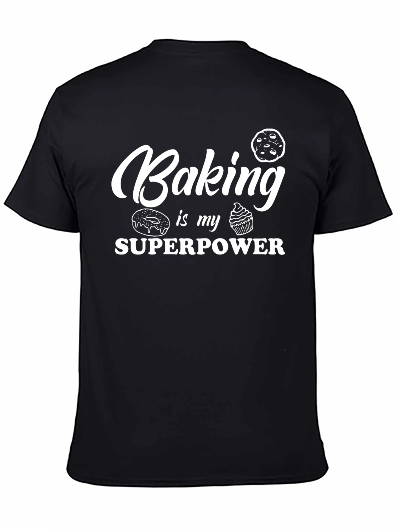 Baking is My Superpower T-Shirt - Black Graphic Tee
