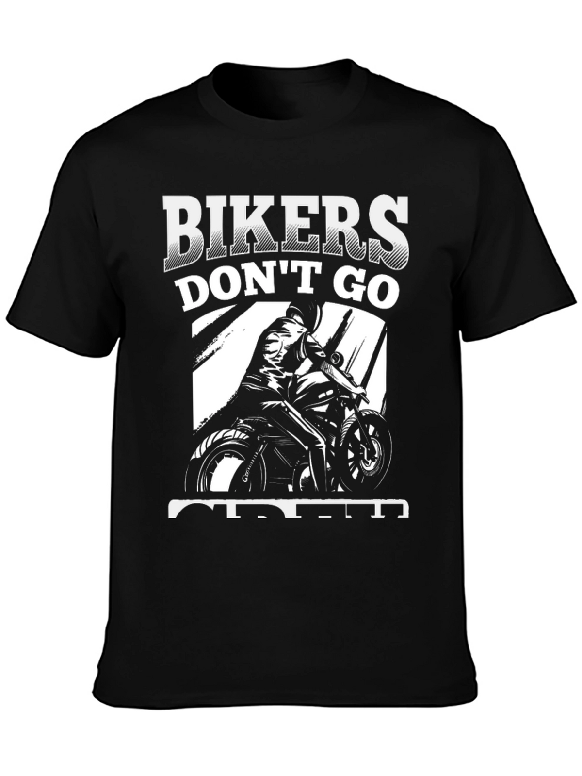Bikers Dont Go Old They Get Older Black T-Shirt