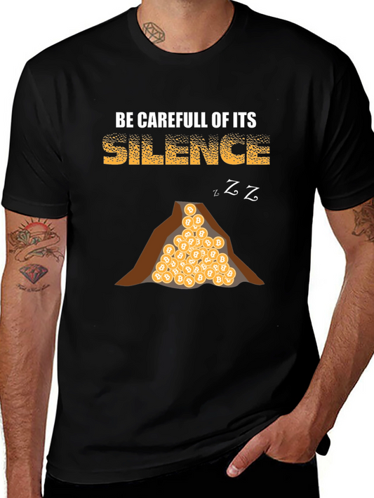 Bitcoin Silence Mens T-Shirt - Crypto Warning Tee