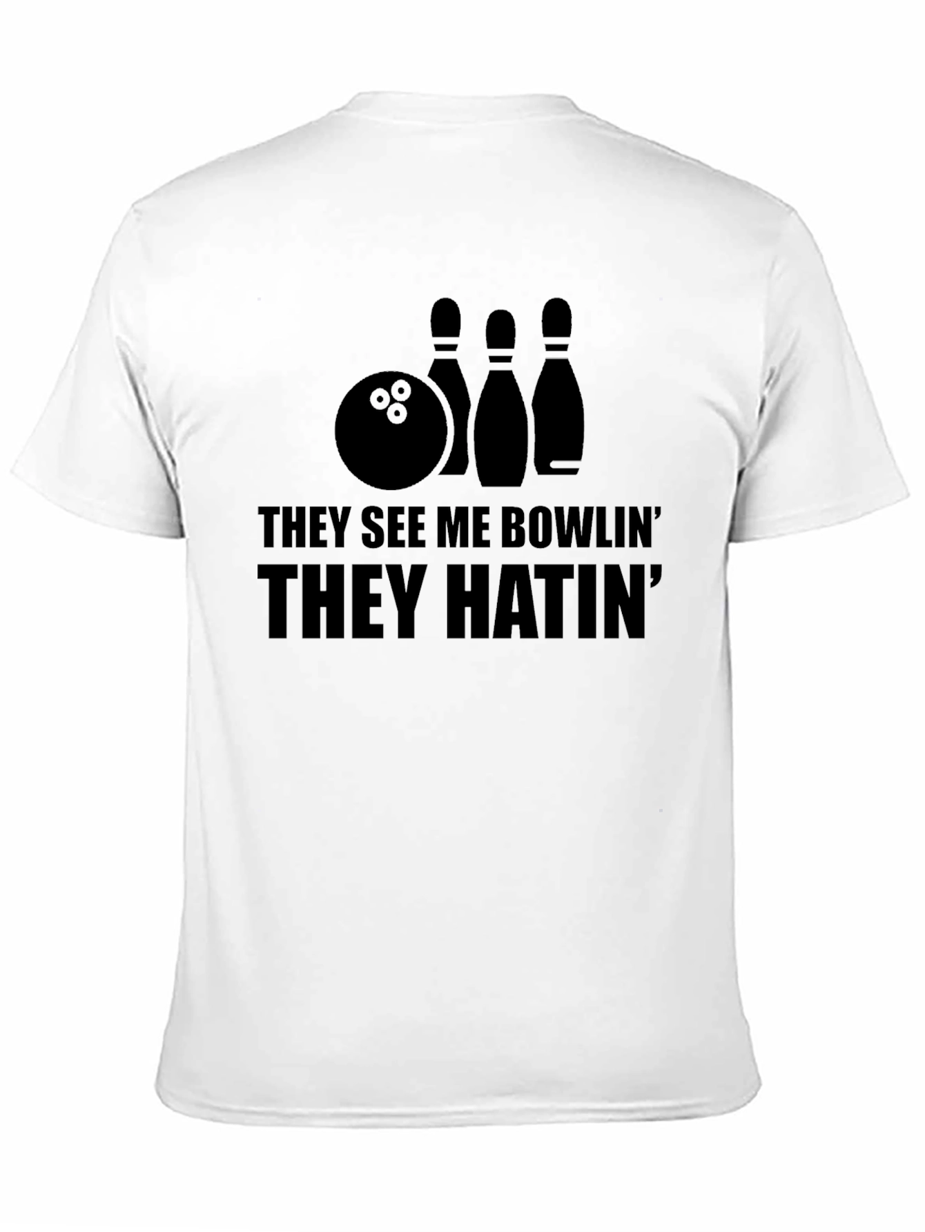They See Me Bowlin T-Shirt