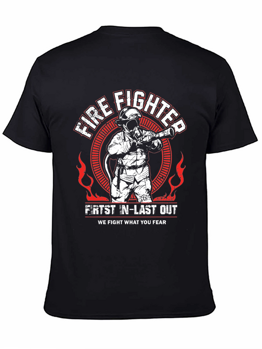 Firefighter T-Shirt - First In Last Out