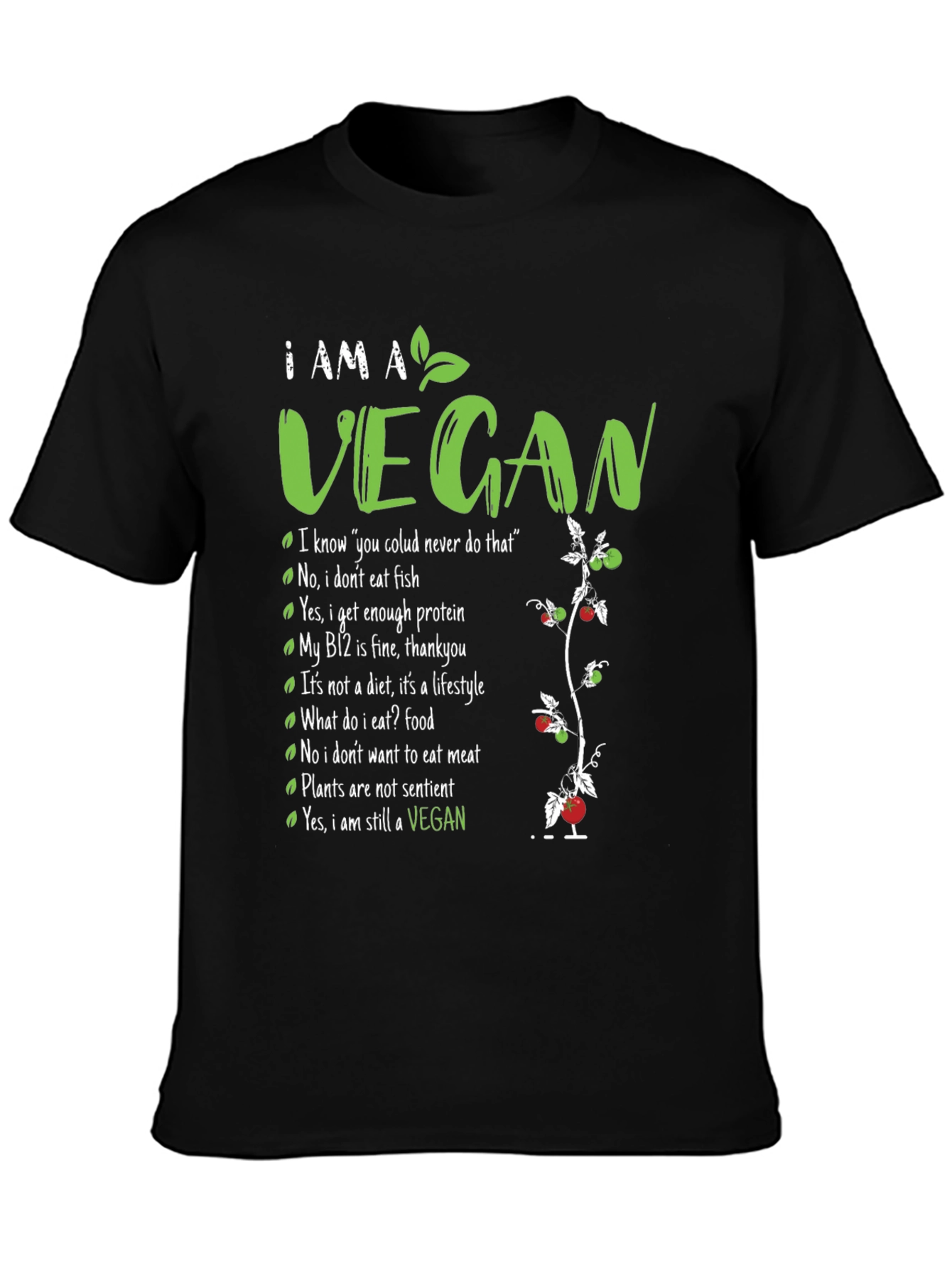 I am a Vegan T-Shirt - Plant-Based Lifestyle Tee