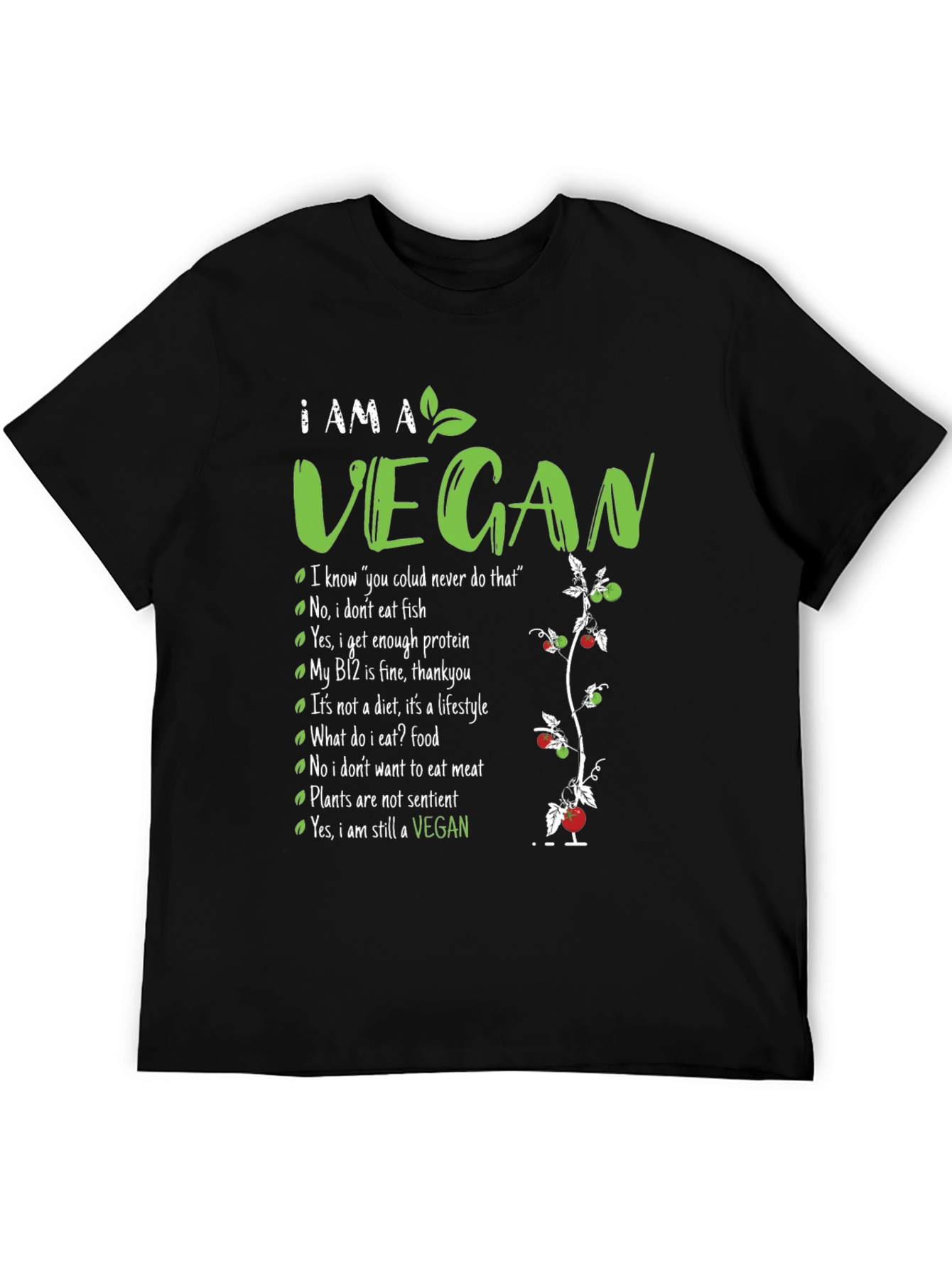 I am a Vegan T-Shirt - Plant-Based Lifestyle Tee