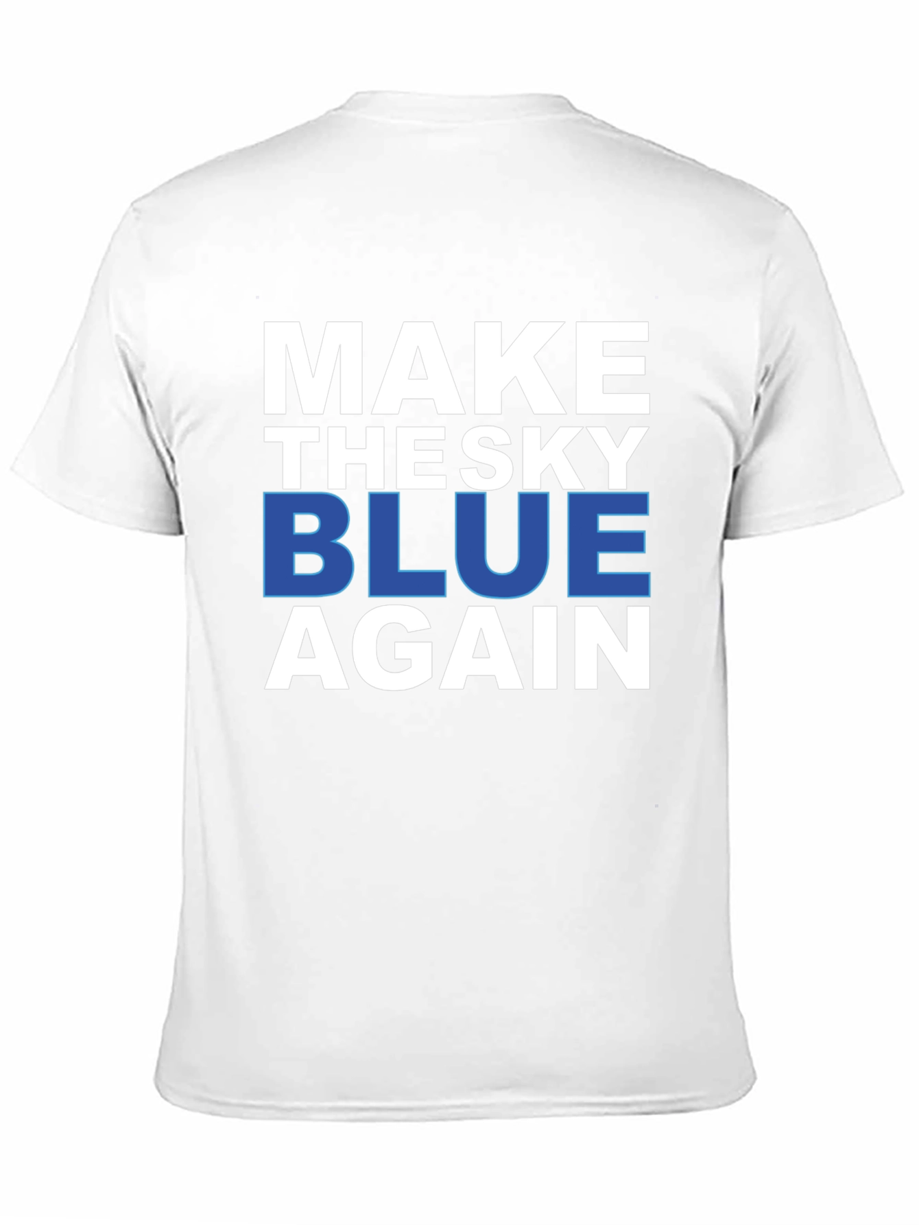 Make the Sky Blue Again Graphic Tee