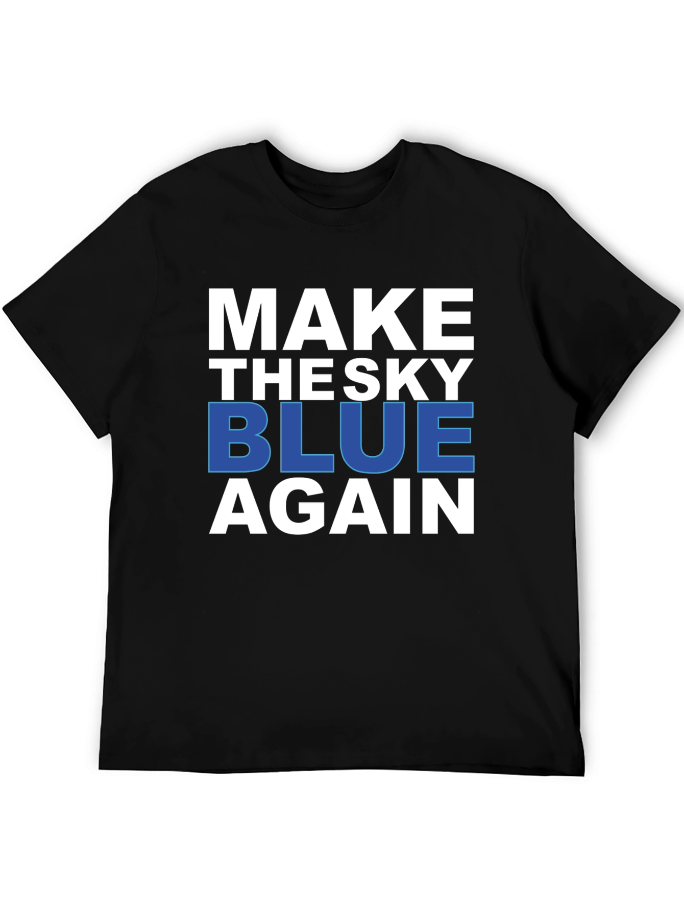 Make the Sky Blue Again Graphic Tee