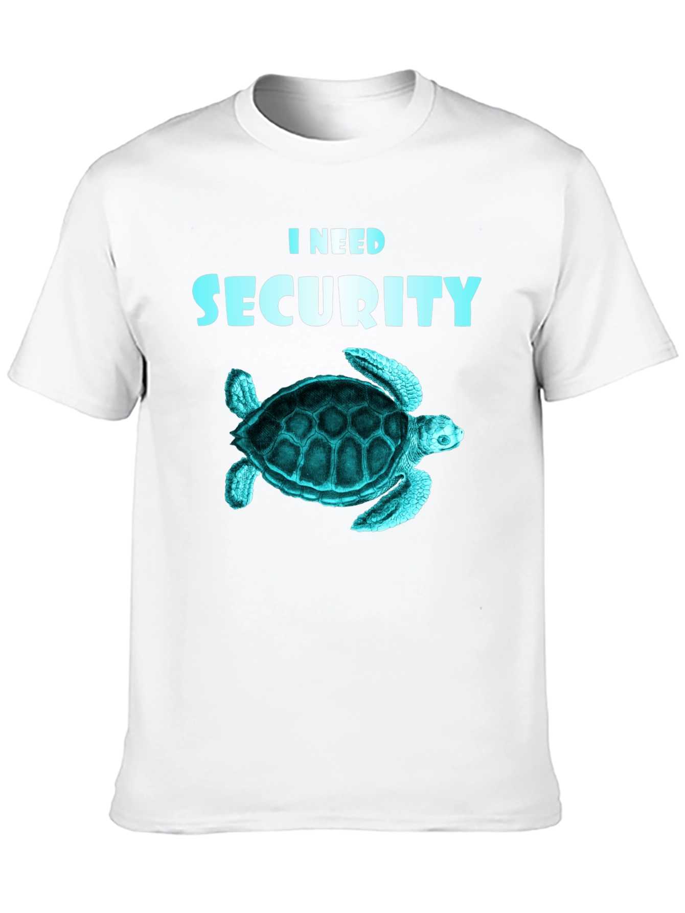 I Need Security Turtle T-Shirt