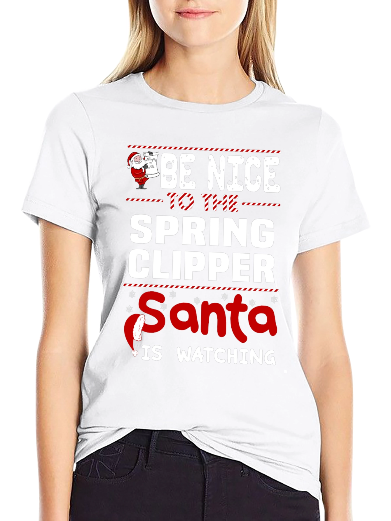 Be Nice to the Spring Clipper Santa T-Shirt