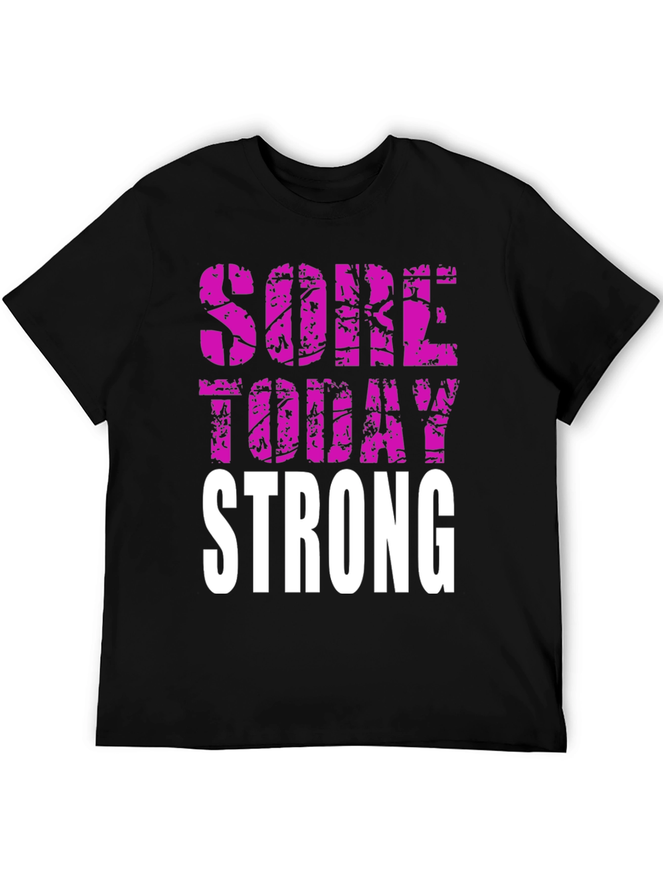 Sore Today Strong - Mens Graphic T-Shirt