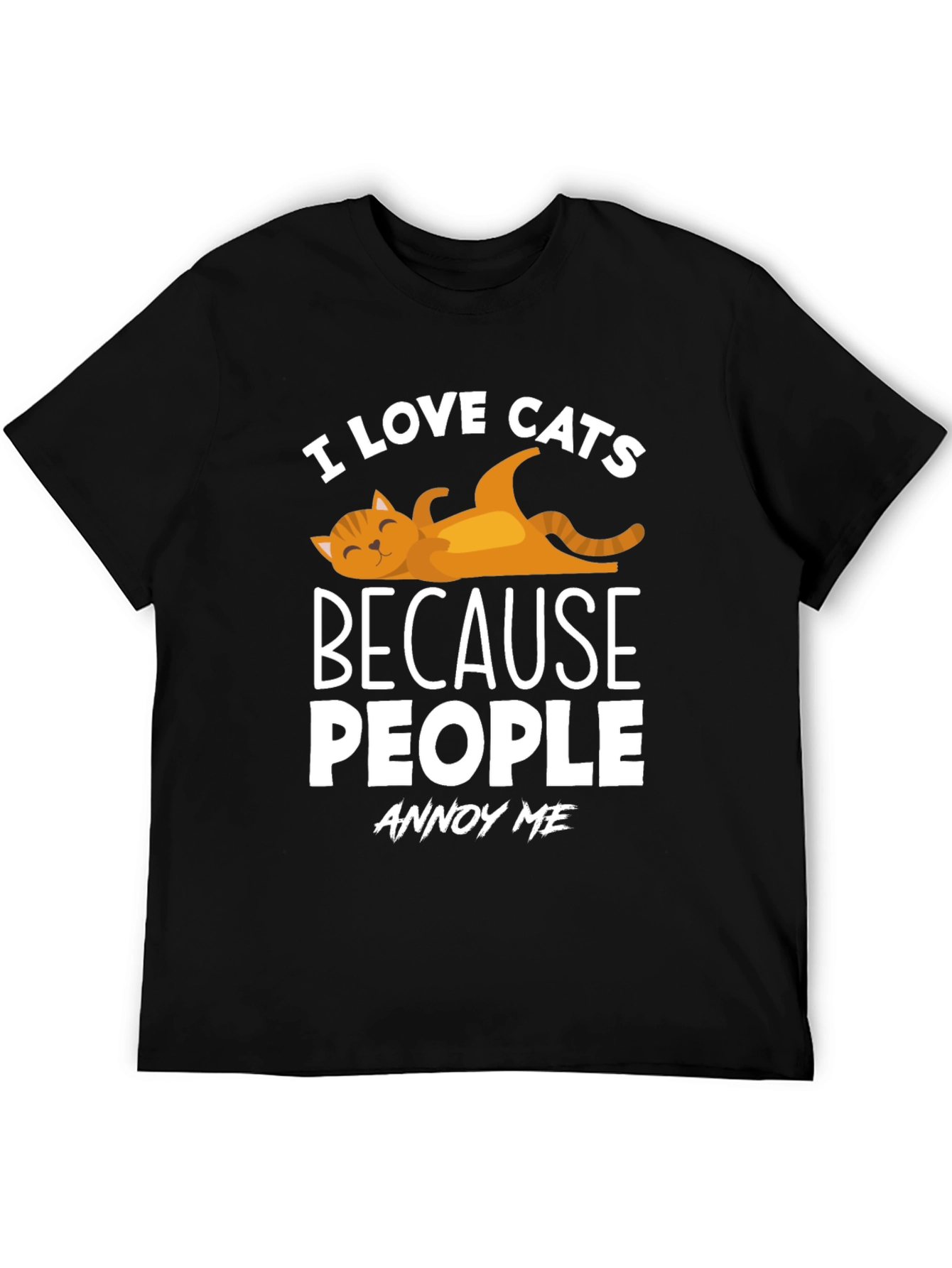 I Love Cats T-Shirt - Because People Annoy Me
