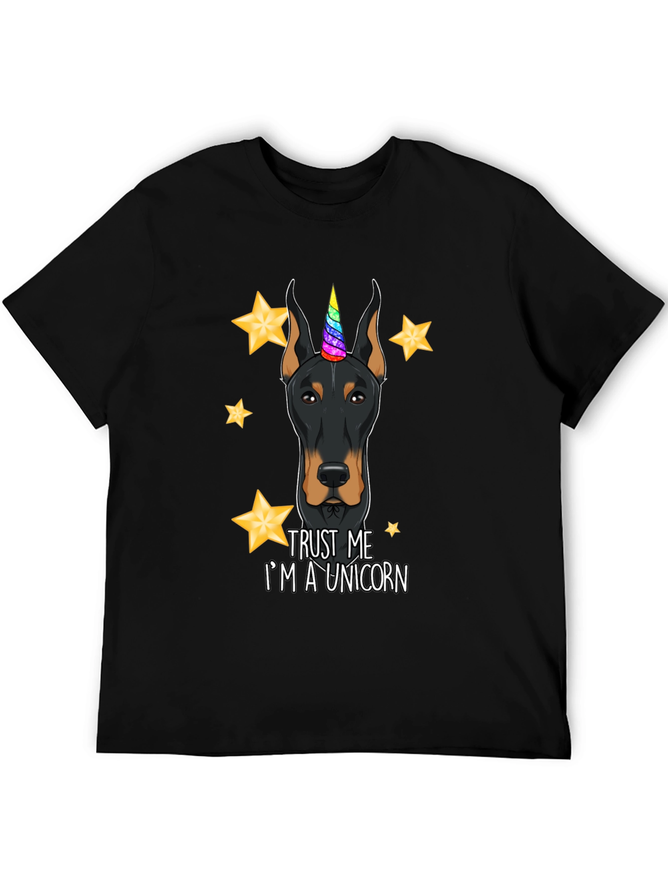 Doberman Unicorn T-Shirt - Trust Me