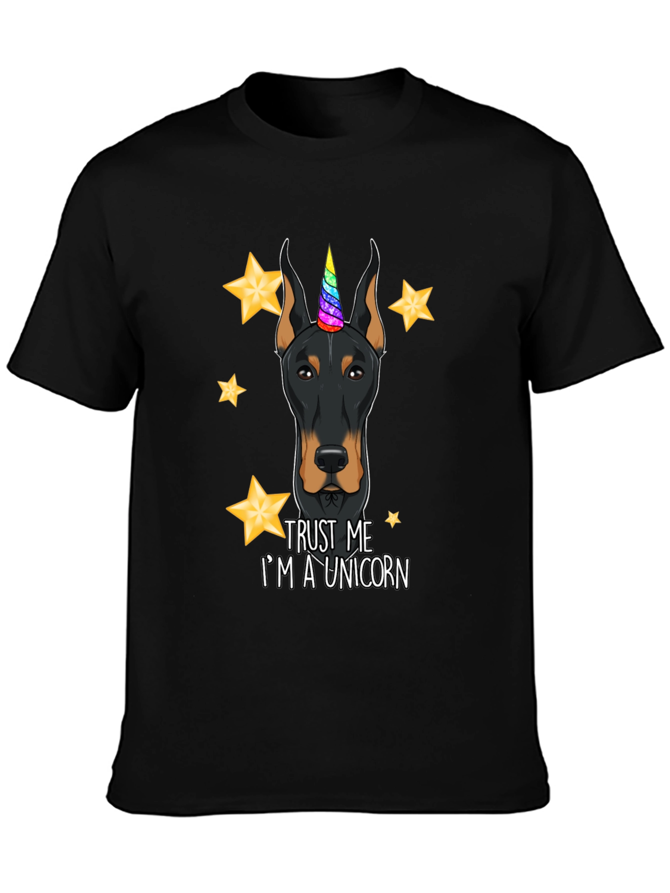 Doberman Unicorn T-Shirt - Trust Me