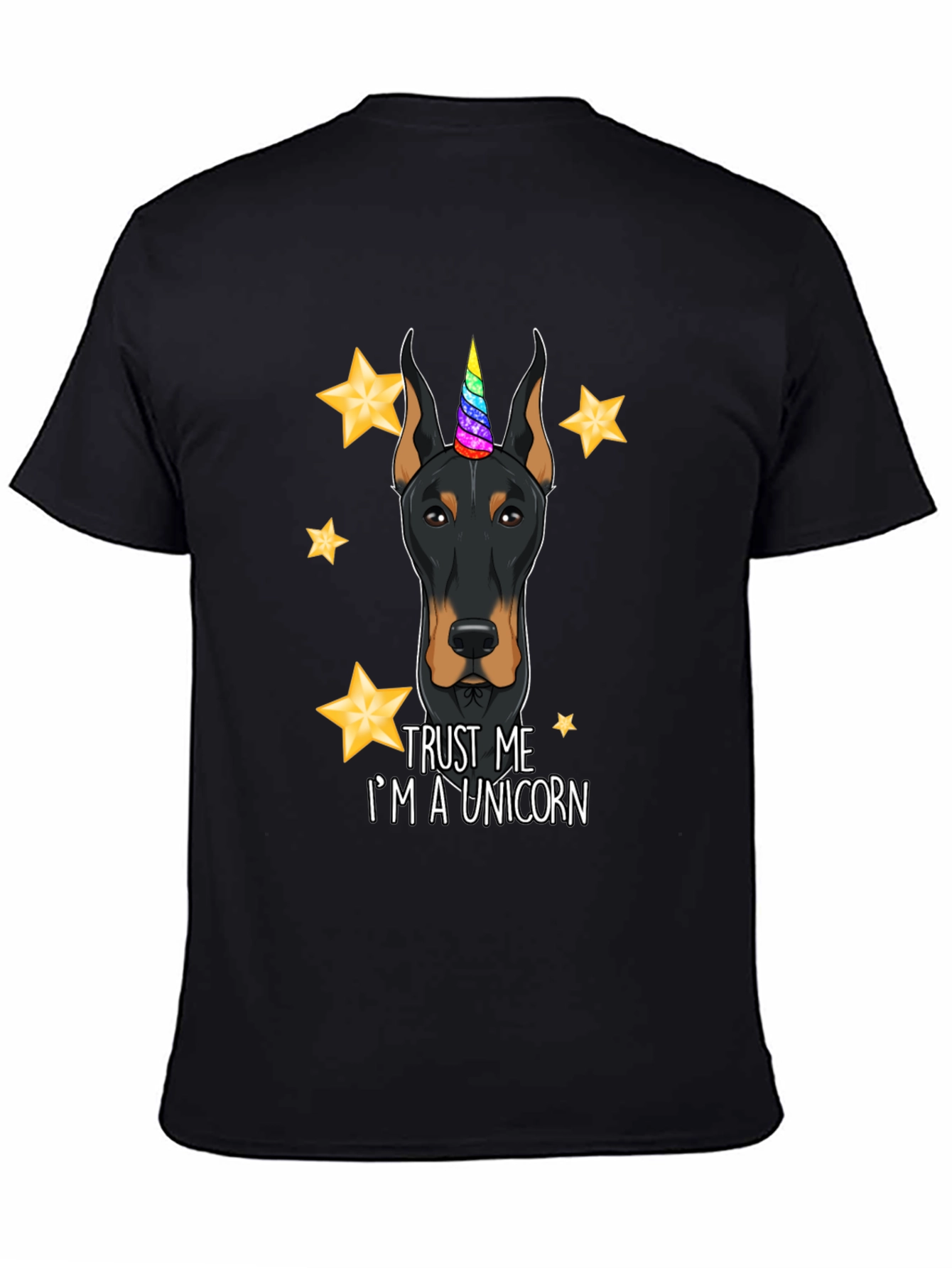 Doberman Unicorn T-Shirt - Trust Me